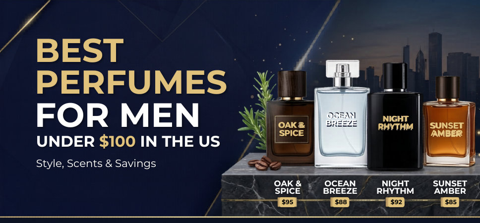 Best Perfumes for Men Under $100 in the US