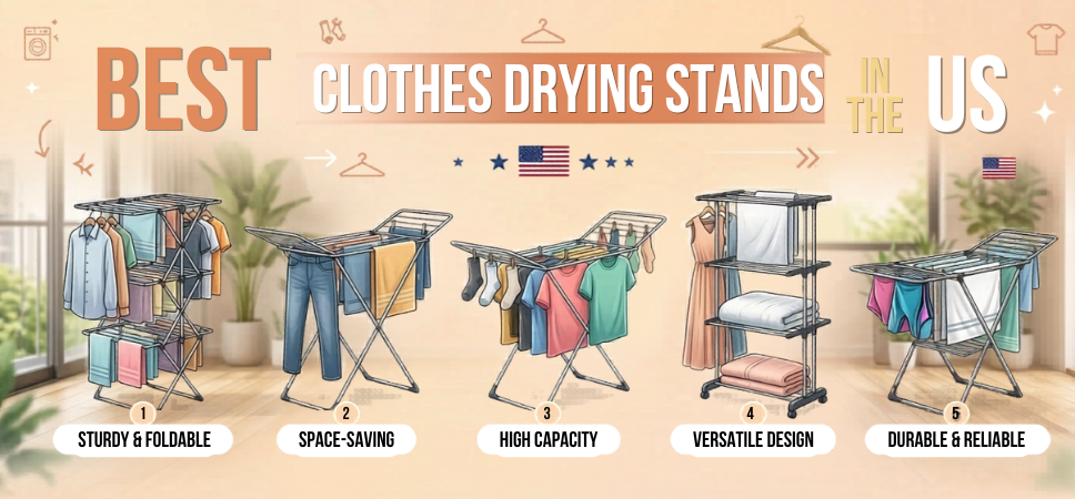 Best Clothes Drying Stands in the US