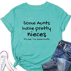 CHOSMOYI Women's Funny Some Aunts Nieces Short Sleeve Graphic T Shirt Top Tee Water Blue