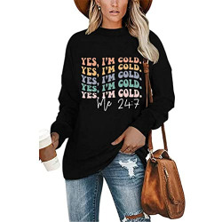 FORHVIPS Yes I'm Cold Me 24:7 T Shirt for Women Casual Boho Graphic Tees Long Sleeve Loose Blouse Tops